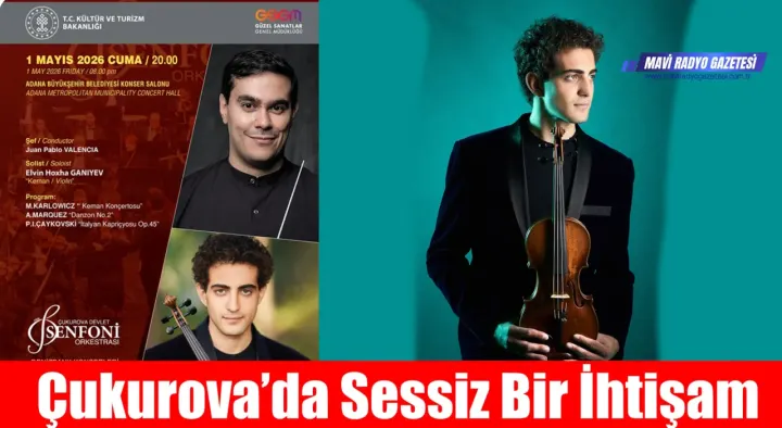 Çukurova’da Sessiz Bir İhtişam 