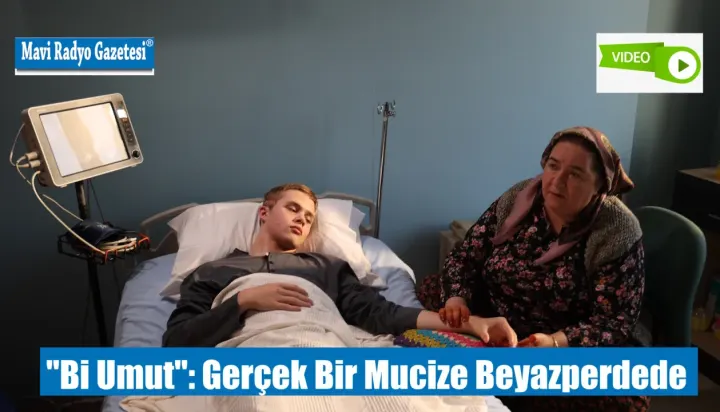 "Bi Umut": Gerçek Bir Mucize Beyazperdede 