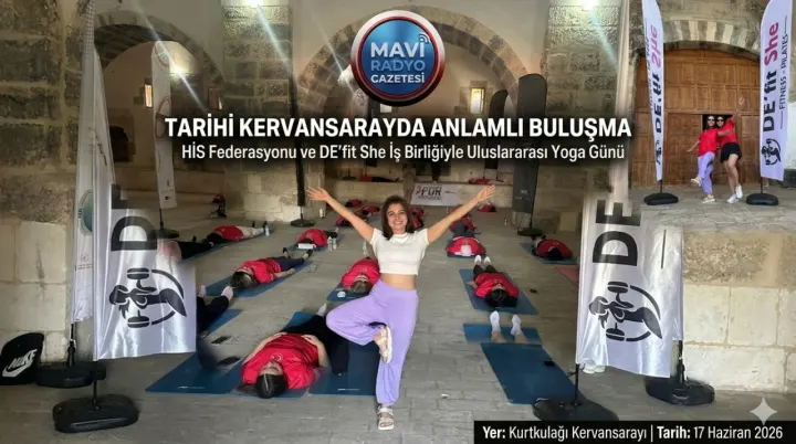 Tarih ve Doğa İç İçe: Kurtkulağı Kervansarayı’nda Uluslararası Yoga Günü Coşkusu