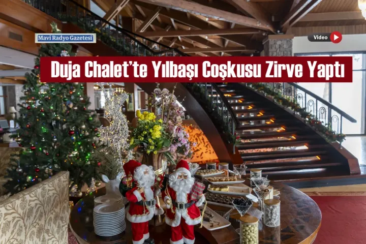 Duja Chalet’te Yılbaşı Coşkusu Zirve Yaptı 
