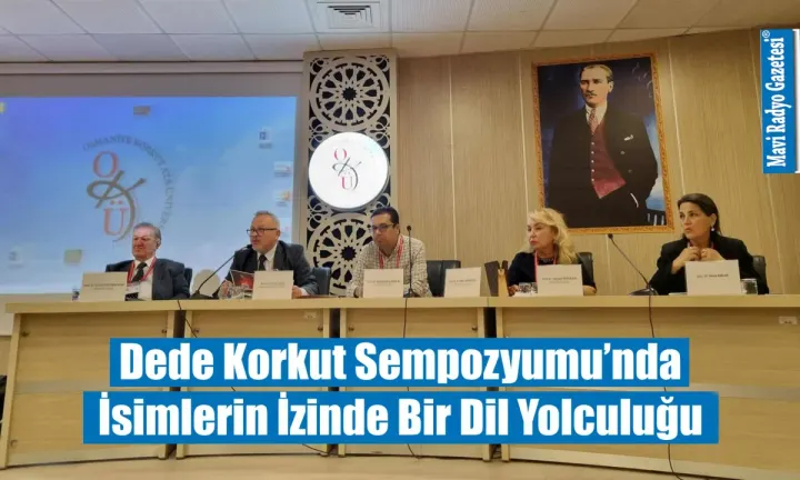 Dede Korkut Sempozyumu’nda İsimlerin İzinde Bir Dil Yolculuğu 