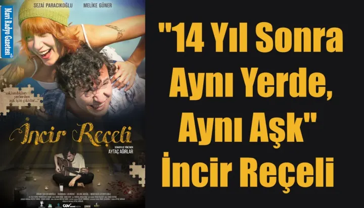 "14 Yıl Sonra Aynı Yerde, Aynı Aşk" İncir Reçeli 