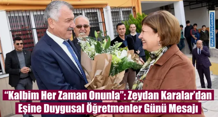 “Kalbim Her Zaman Onunla”: Zeydan Karalar’dan Eşine Duygusal Öğretmenler Günü Mesajı 