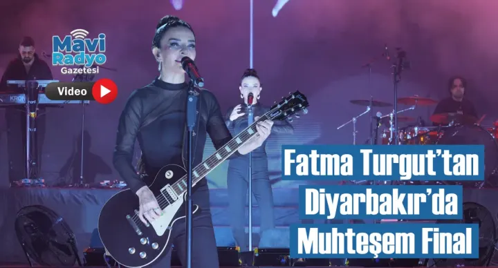 Fatma Turgut’tan Diyarbakır’da Muhteşem Final
