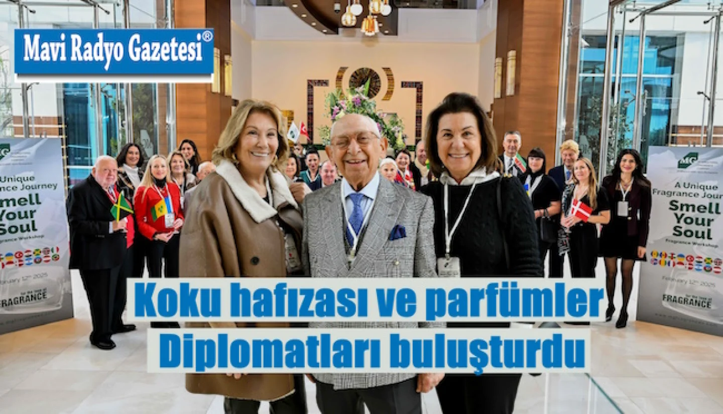 Koku hafızası ve parfümler Diplomatları buluşturdu