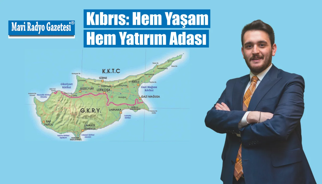 Kıbrıs: Hem Yaşam Hem Yatırım Adası 