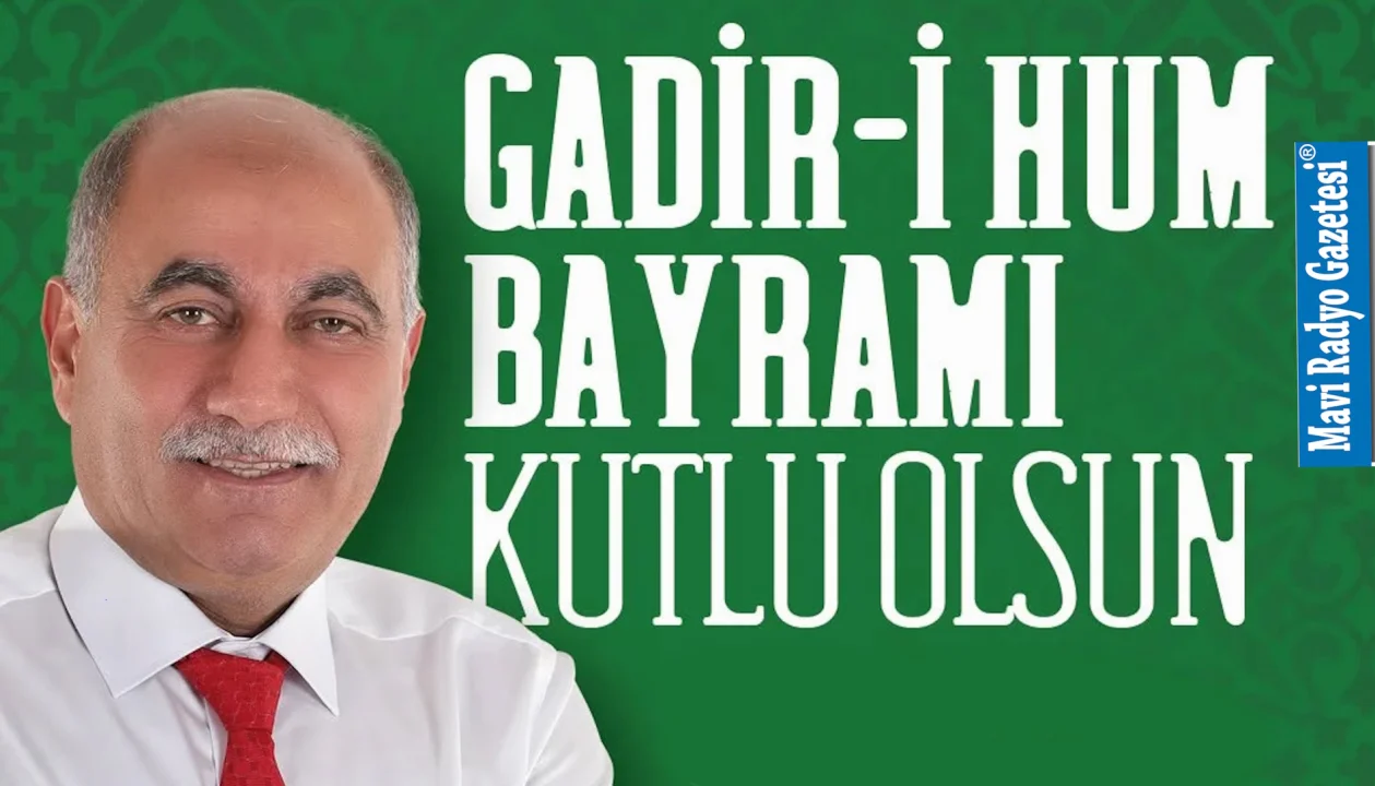 Başkan Altıok’tan Gadir-i Hum Bayramı Mesajı 