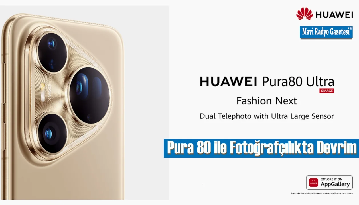 Pura 80 ile Fotoğrafçılıkta Devrim