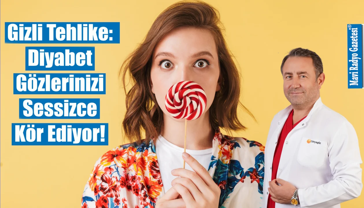 Gizli Tehlike: Diyabet Gözlerinizi Sessizce Kör Ediyor! 
