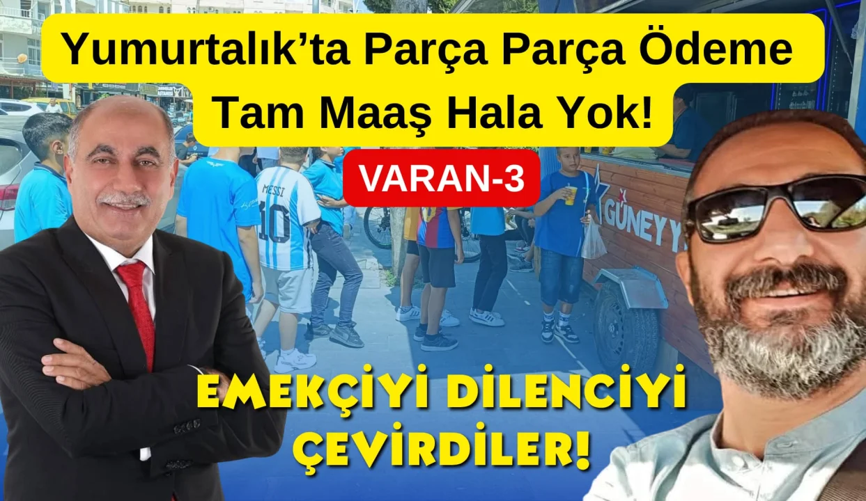 Yumurtalık Belediyesi’nde Taksitli Maaş Dönemi!