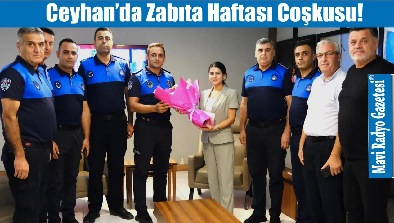 Ceyhan’da Zabıta Haftası Coşkusu!