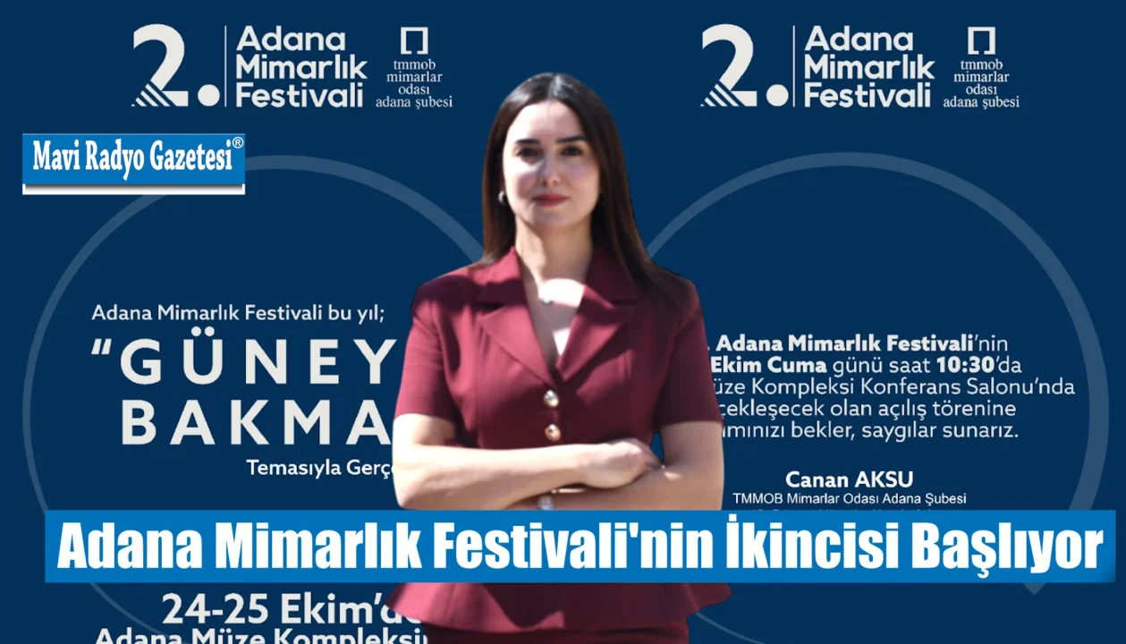 Adana Mimarlık Festivali'nin İkincisi Başlıyor 