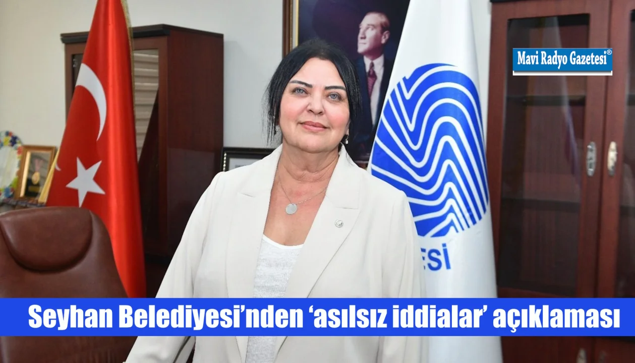 Seyhan Belediyesi’nden ‘asılsız iddialar’ açıklaması
