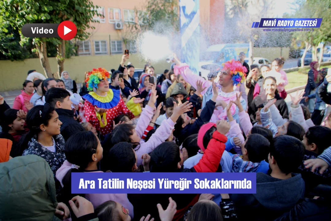 Ara Tatilin Neşesi Yüreğir Sokaklarında