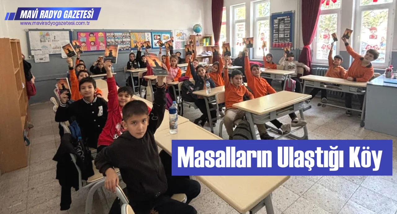 Masalların Ulaştığı Köy 