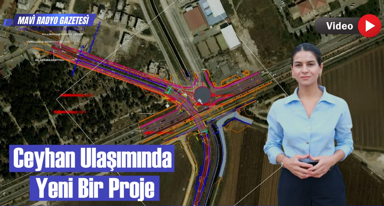 Ceyhan Ulaşımında Yeni Bir Proje 