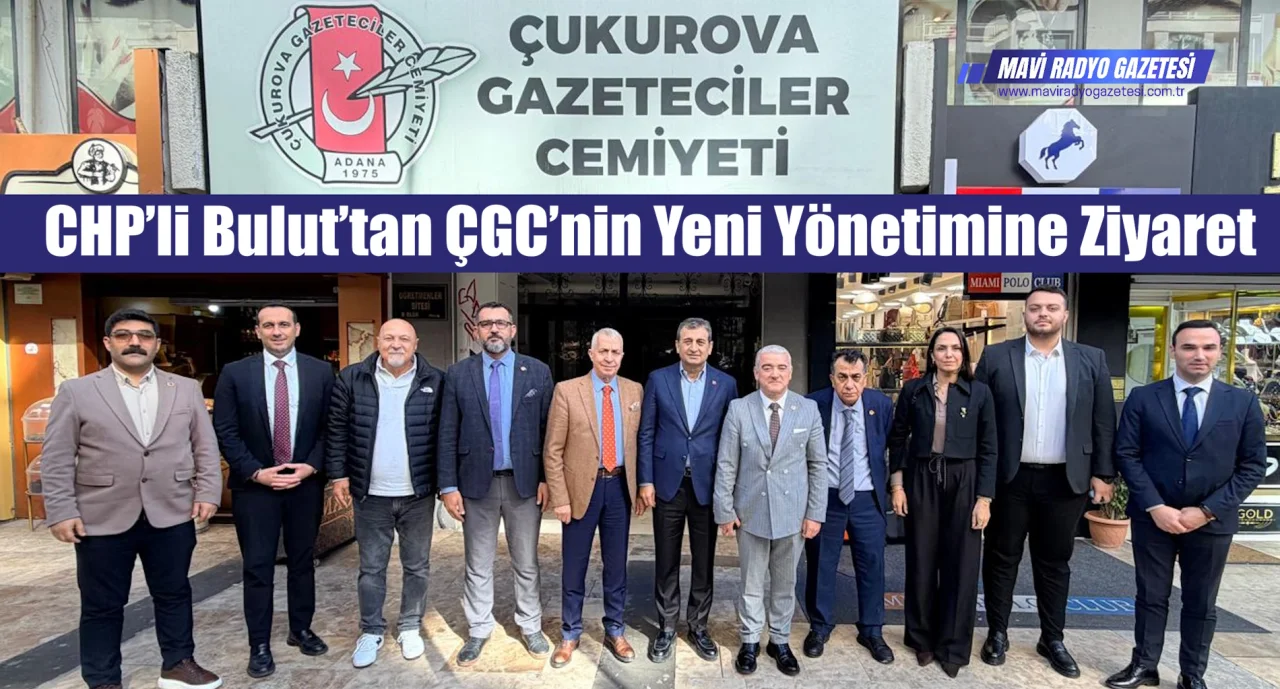 CHP’li Bulut’tan ÇGC’nin Yeni Yönetimine Ziyaret 