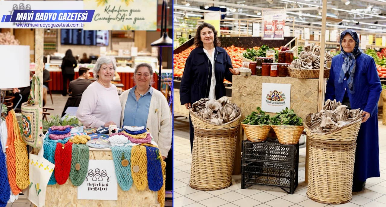 CarrefourSA, 8 Mart kapsamında kadın üreticileri müşterilerle buluşturdu