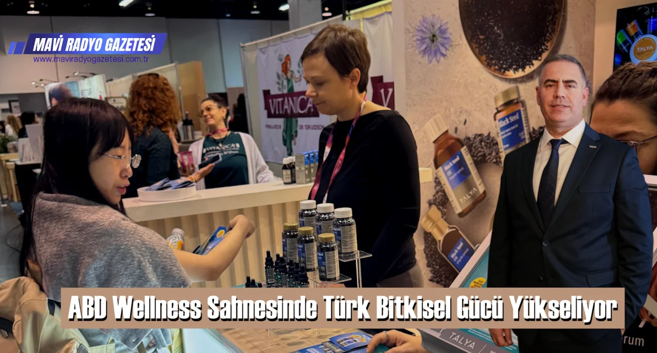 ABD Wellness Sahnesinde Türk Bitkisel Gücü Yükseliyor