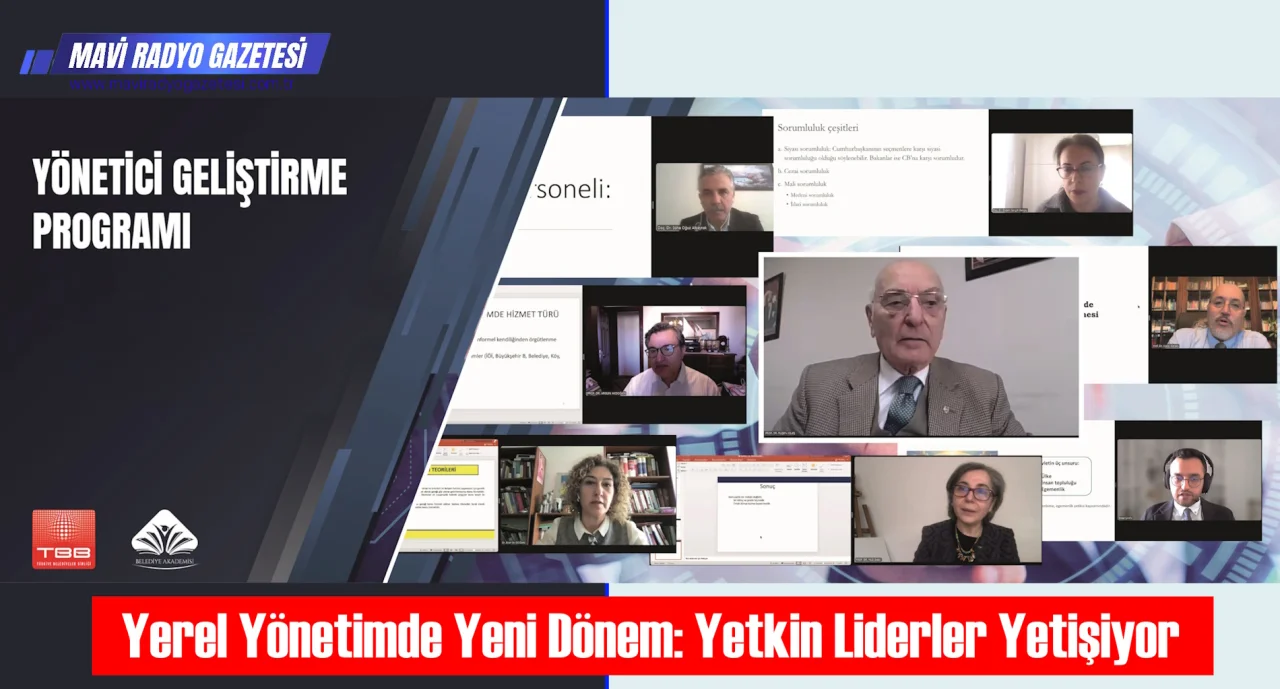 Yerel Yönetimde Yeni Dönem: Yetkin Liderler Yetişiyor