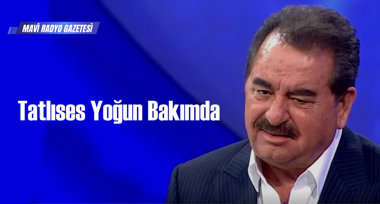 Tatlıses Yoğun Bakımda