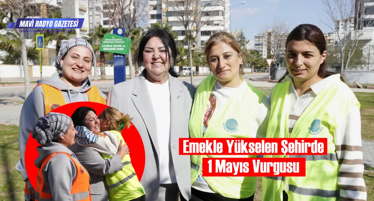 Emekle Yükselen Şehirde 1 Mayıs Vurgusu 