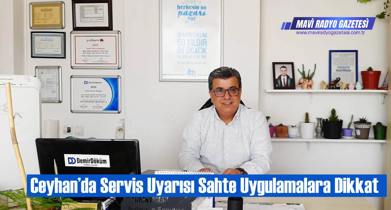 Ceyhan’da Servis Uyarısı: Sahte Uygulamalara Dikkat 