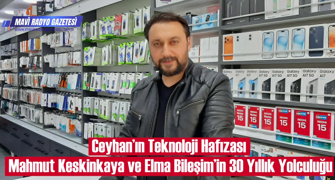 Ceyhan’ın Teknoloji Hafızası: Mahmut Keskinkaya ve Elma Bileşim’in 30 Yıllık Yolculuğu 