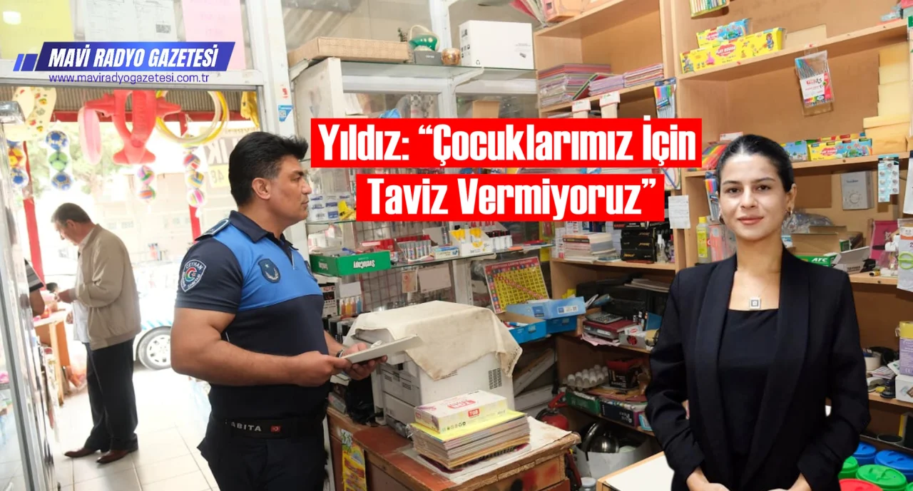 Yıldız: “Çocuklarımız İçin Taviz Vermiyoruz”