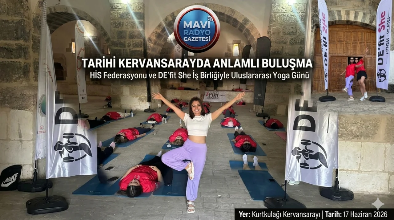 Tarih ve Doğa İç İçe: Kurtkulağı Kervansarayı’nda Uluslararası Yoga Günü Coşkusu