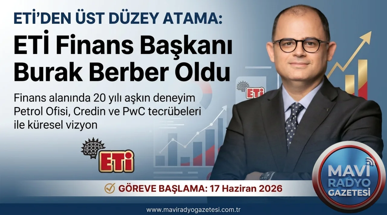 ETİ’NİN YENİ FİNANS LİDERİ 