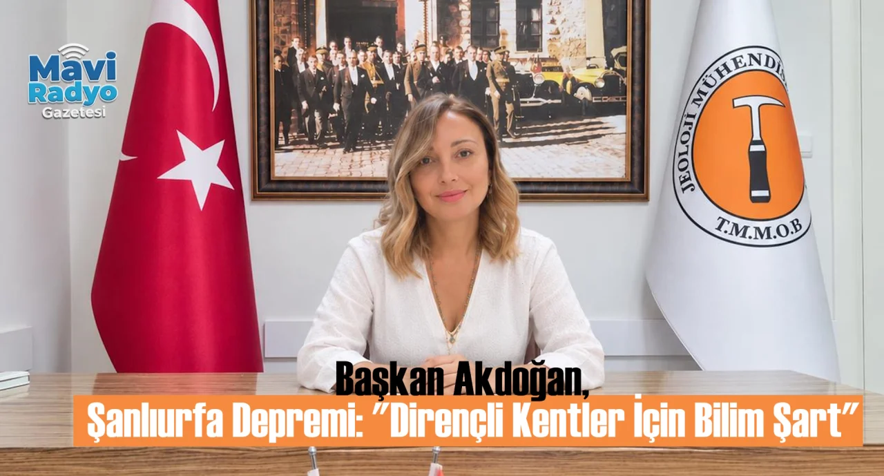 Başkan Akdoğan,Şanlıurfa Depremi: 