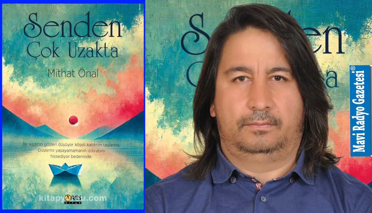 Yazar Önal'dan “Senden Çok Uzakta” kitabı okuyucuyla buluştu 