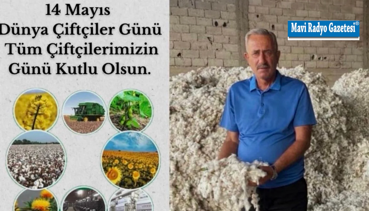 Ceyhan Çukobirlik Başkanı Candan Karataş'tan 14 Mayıs Dünya Çiftçiler Günü Mesajı